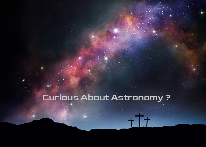 Curious about Astronomy ? Not sure where to start ?